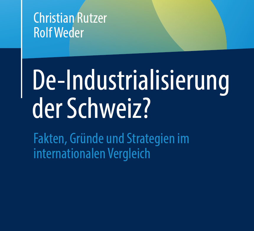 Book (in German): "De-Industrialisierung der Schweiz?"